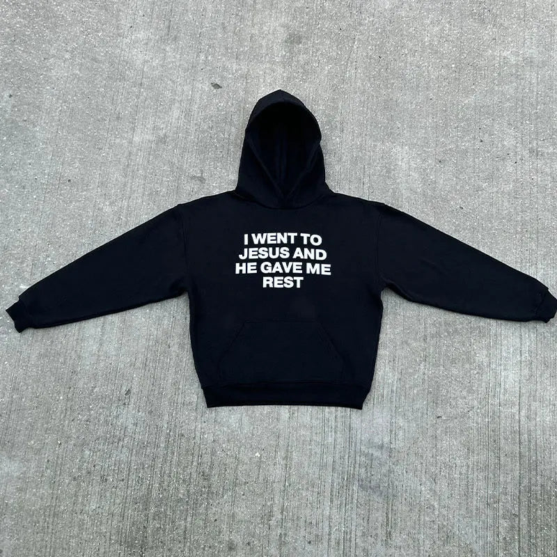 'I Went to Jesus And He Gave Me Rest' Hoodie
