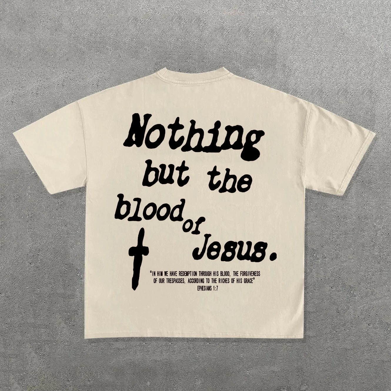 "Nothing But The Blood Of Jesus" T-Shirt