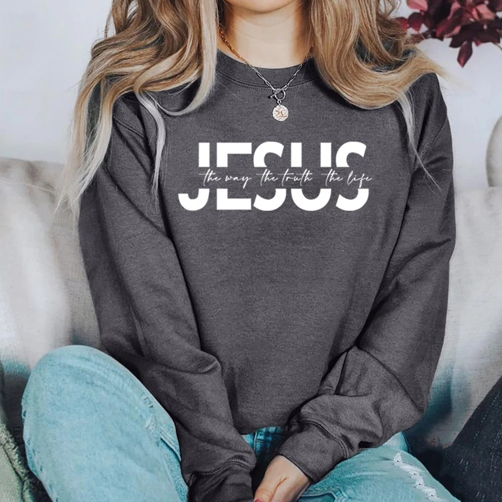 "Jesus The Way The Truth The Life" Sweatshirt