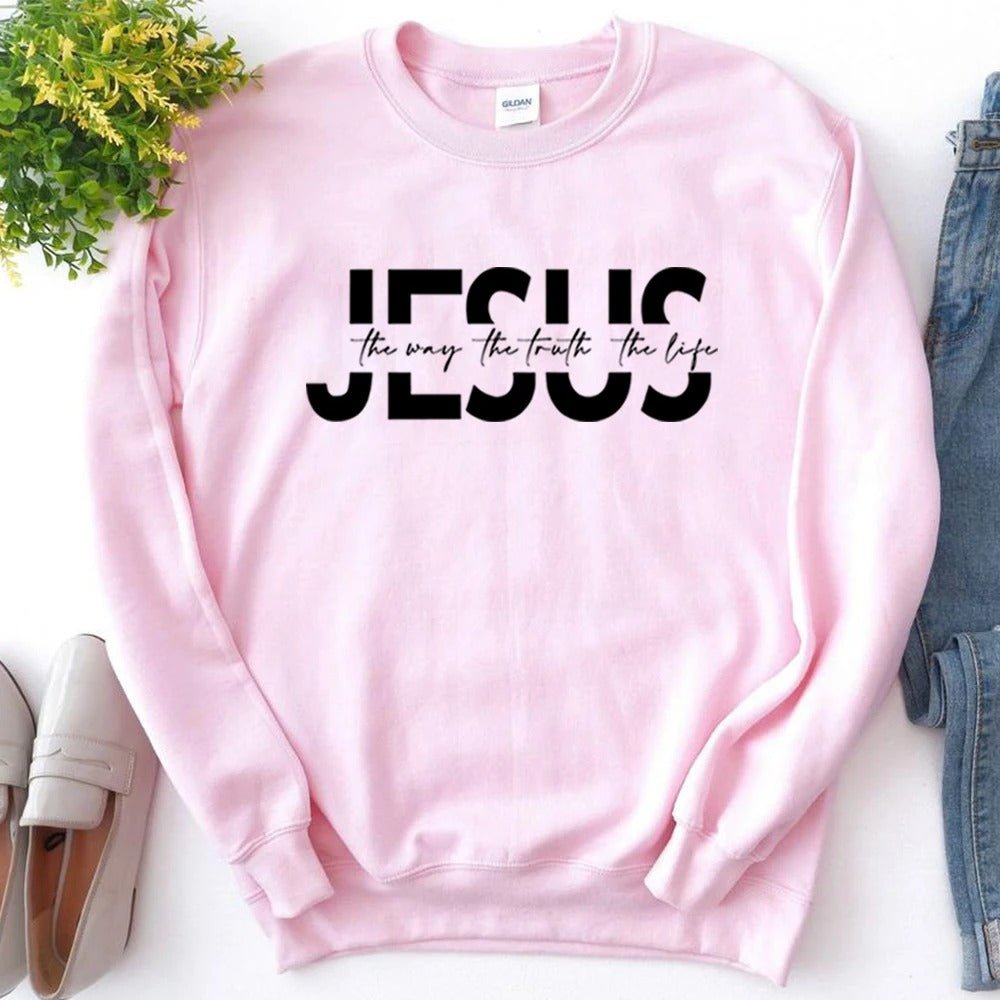 "Jesus The Way The Truth The Life" Sweatshirt
