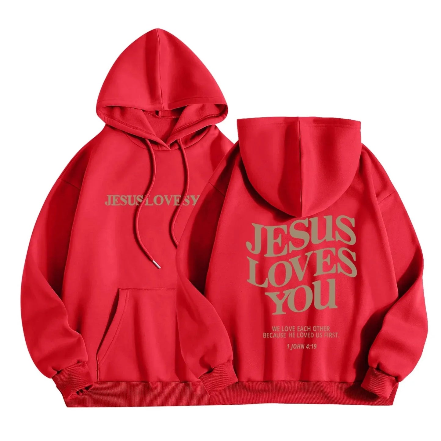 'Jesus Loves You' Hoodie
