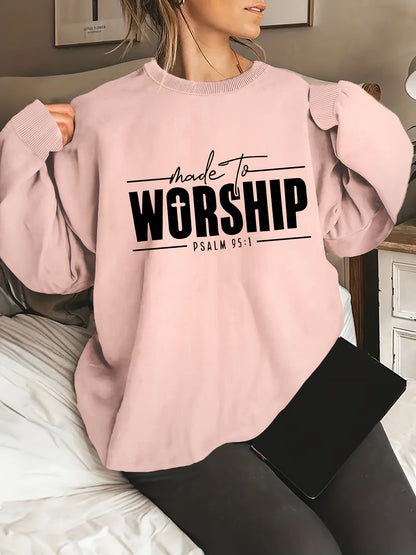 'Made To Worship' Sweatshirt
