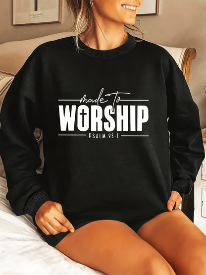 'Made To Worship' Sweatshirt