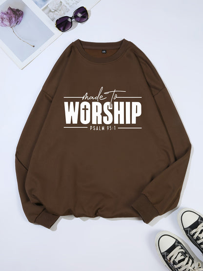 'Made To Worship' Sweatshirt