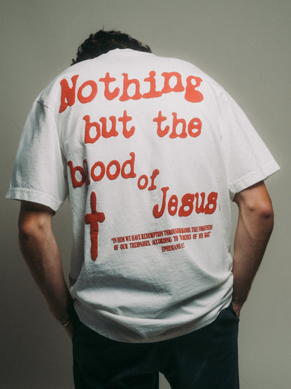 "Nothing But The Blood Of Jesus" T-Shirt