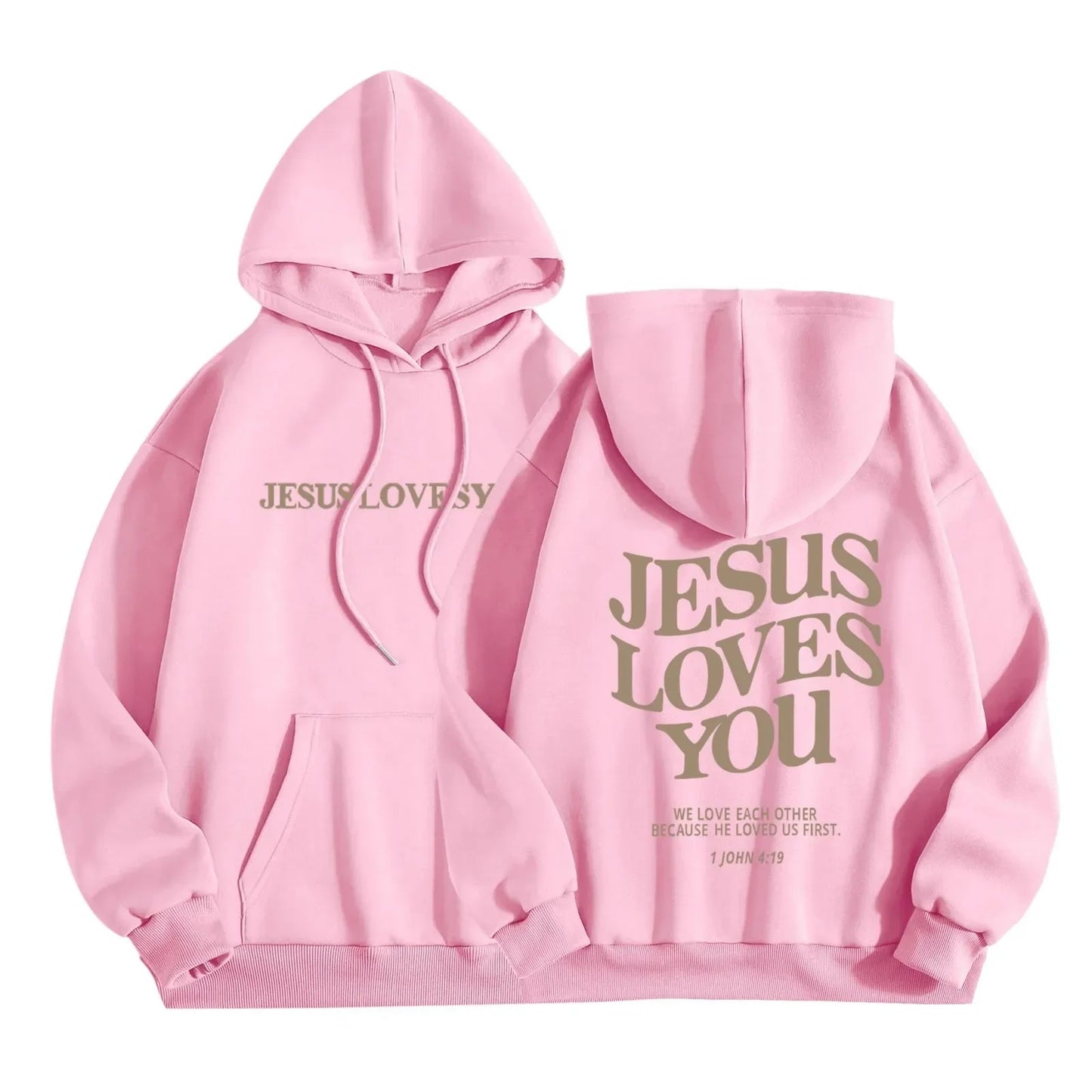 'Jesus Loves You' Hoodie